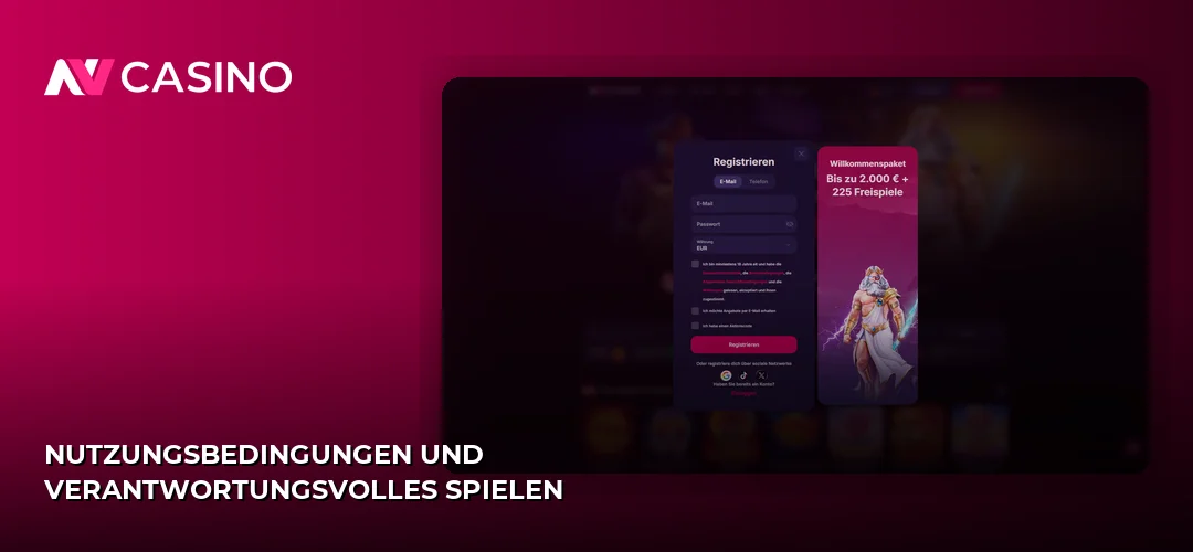Nutzungsbedingungen und verantwortungsvolles Spielen